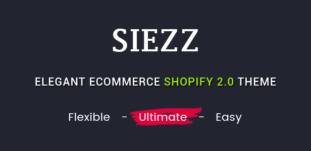 Siezz - Advanced Drag & Drop Responsive Shopify Theme